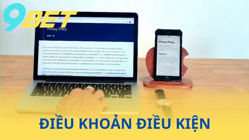 Điều Khoản Điều Kiện 9Bet là gì?